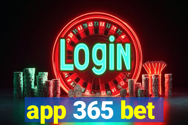 app 365 bet