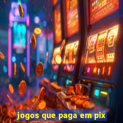 jogos que paga em pix