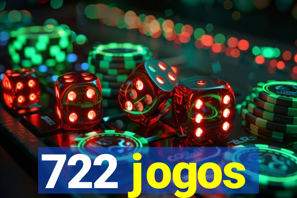 722 jogos