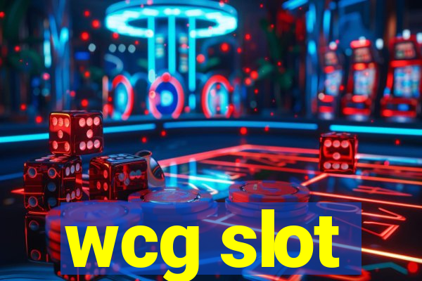 wcg slot