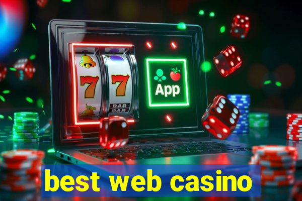 best web casino