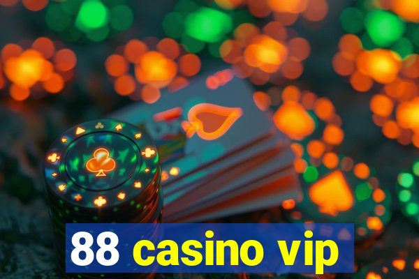 88 casino vip