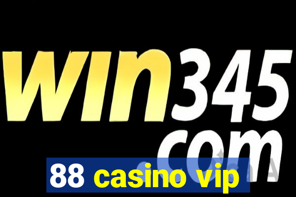 88 casino vip