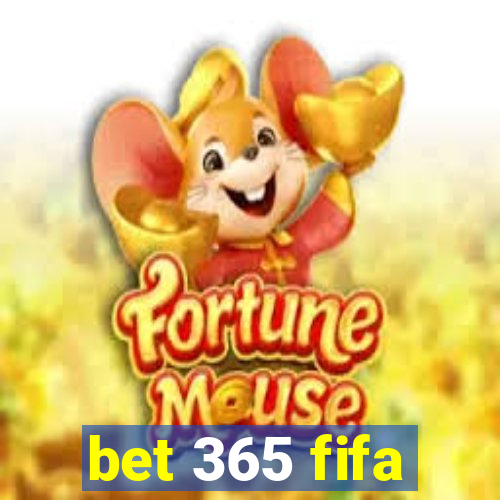 bet 365 fifa