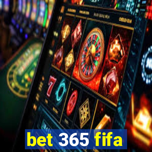 bet 365 fifa