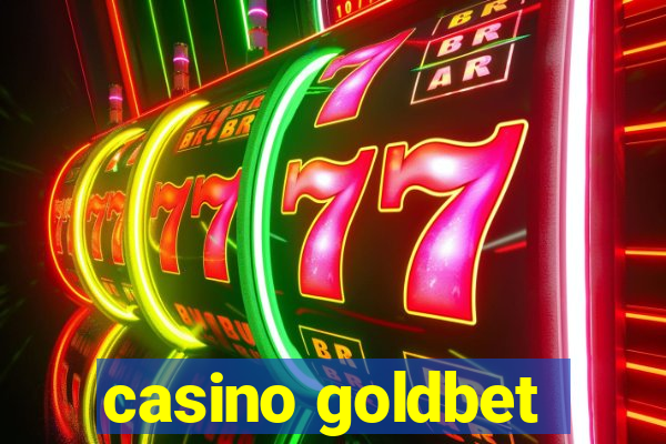 casino goldbet