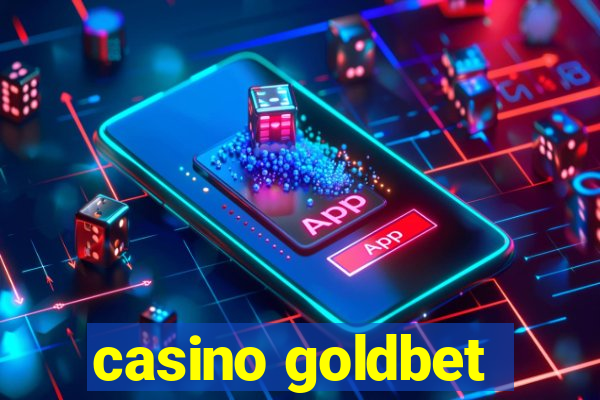 casino goldbet