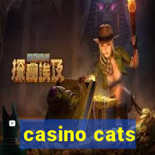 casino cats