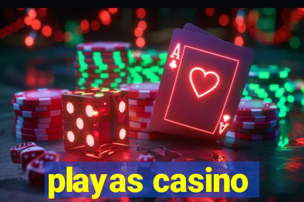 playas casino