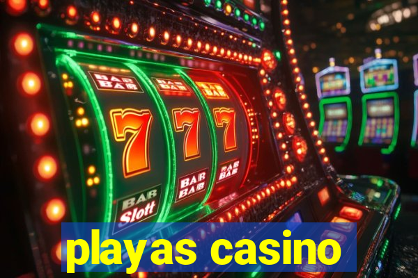 playas casino