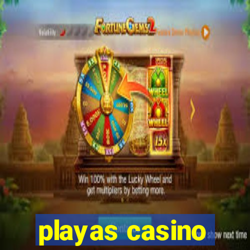 playas casino