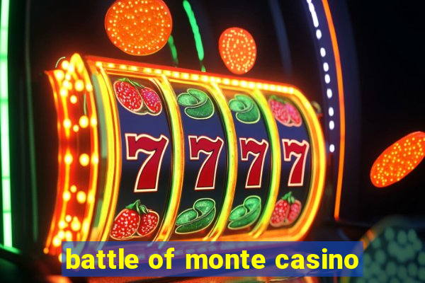 battle of monte casino