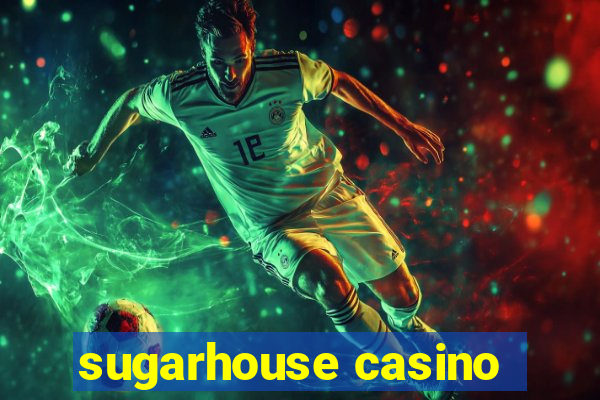 sugarhouse casino