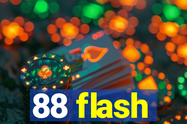 88 flash