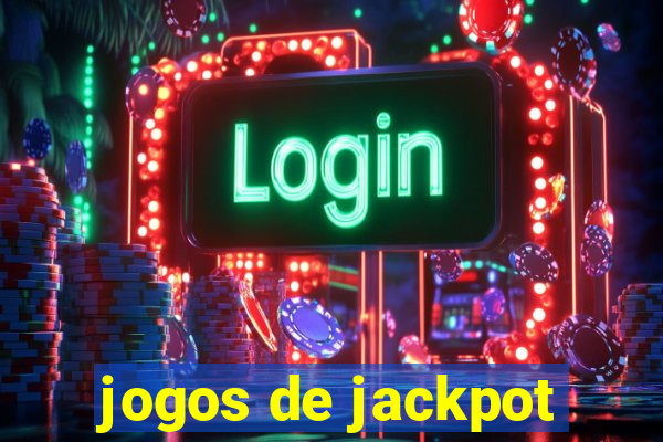 jogos de jackpot