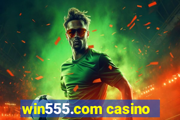 win555.com casino