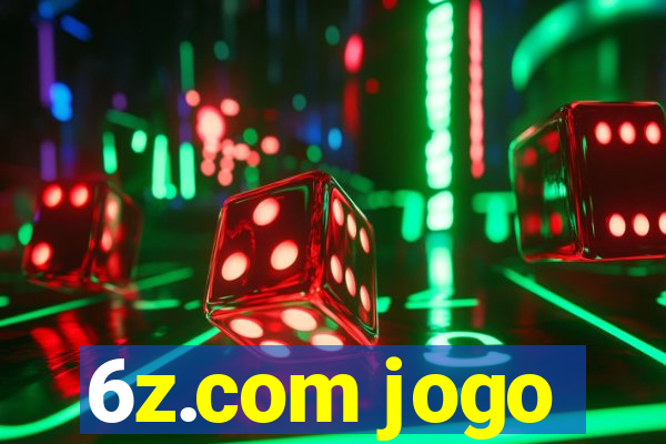 6z.com jogo