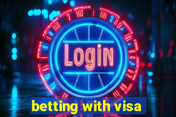 betting with visa