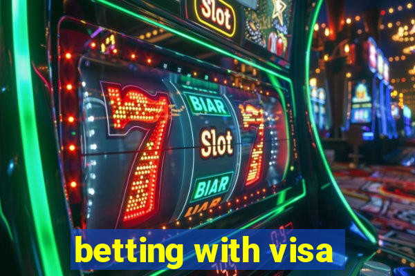 betting with visa