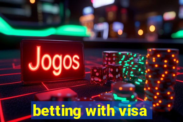 betting with visa