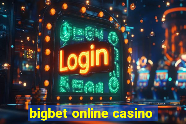 bigbet online casino