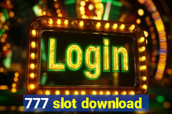 777 slot download