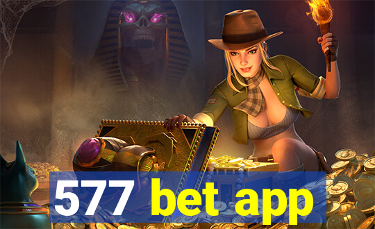 577 bet app