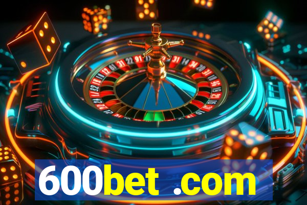 600bet .com