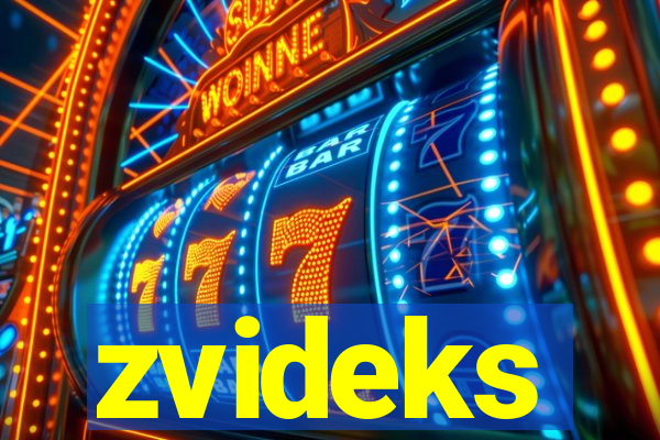 zvideks