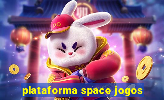 plataforma space jogos