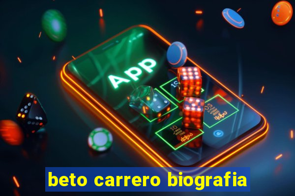 beto carrero biografia