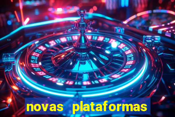 novas plataformas do jogo do tigrinho