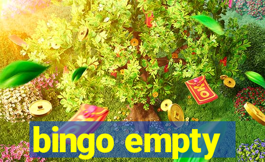 bingo empty