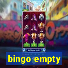 bingo empty