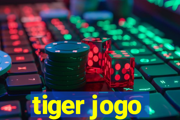 tiger jogo