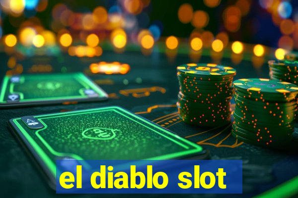 el diablo slot