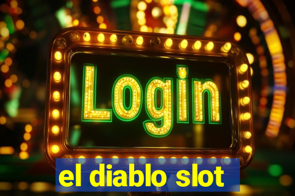 el diablo slot