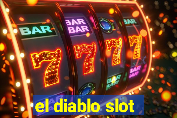 el diablo slot