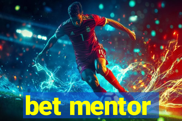 bet mentor