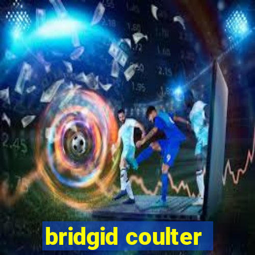 bridgid coulter