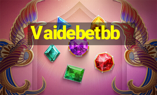 Vaidebetbb