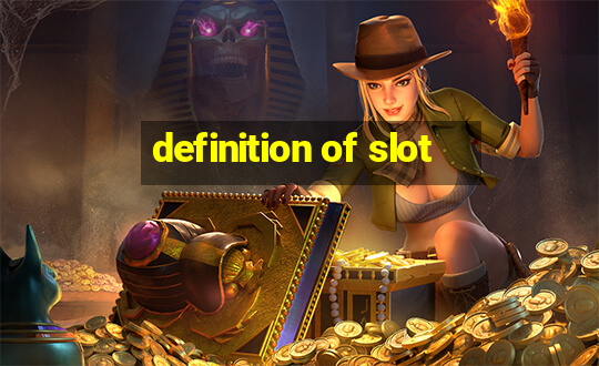 definition of slot