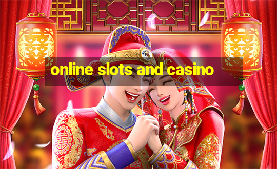 online slots and casino