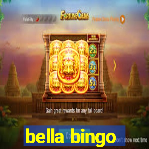 bella bingo