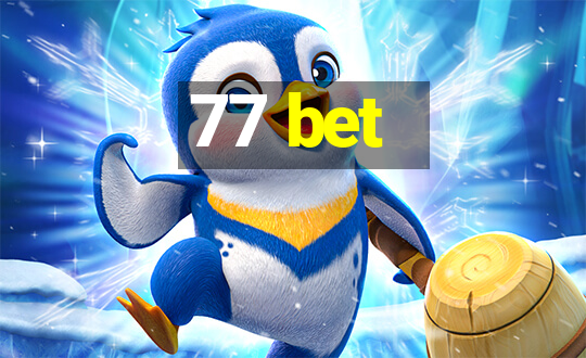 77 bet