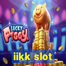 iikk slot