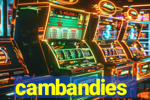 cambandies