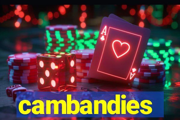 cambandies