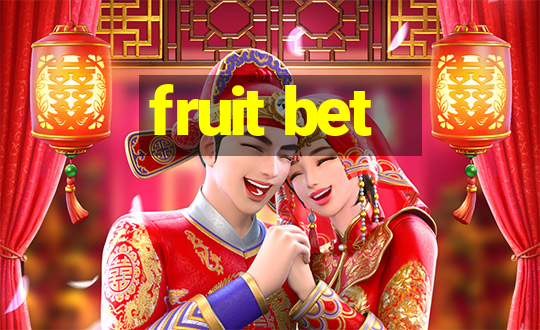 fruit bet