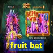 fruit bet